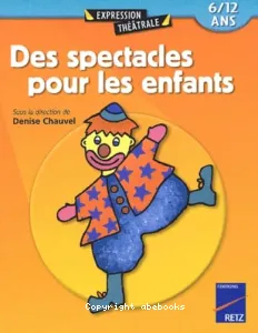 Des spectacles pour les enfants