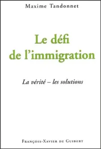 Défi de l'immigration (Le)