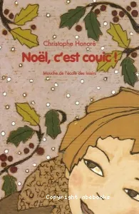 Noël, c'est couic !