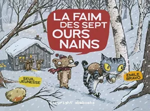 faim des sept ours nains (La)