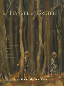 Hänsel et Gretel