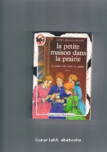 Petite maison dans la prairie (La)