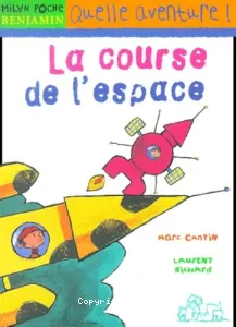 Course de l'espace (La)