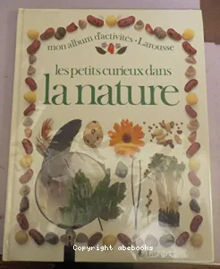 petits curieux dans la nature (Les)