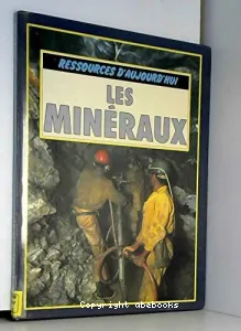 Minéraux (Les)