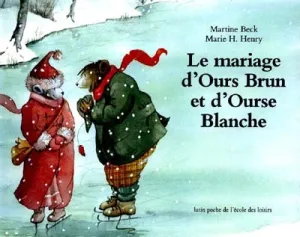 Mariage d'Ours Brun et d'Ourse Blanche (Le)