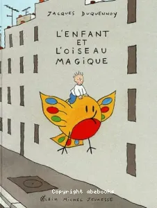 enfant et l'oiseau magique (L')