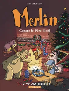 Merlin contre le Père Noël