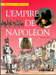 empire de Napoléon (L')