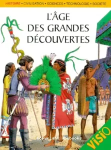 grandes découvertes (Les)