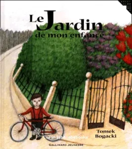 jardin de mon enfance (Le)