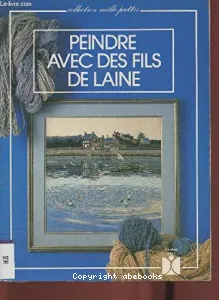 Peindre avec des fils de laine