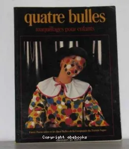 Quatre bulles