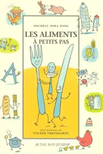 aliments à petits pas (Les)