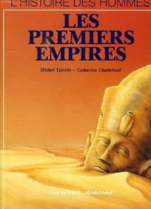 Premiers empires (Les)