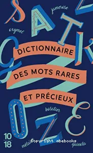 Dictionnaire des mots rares et précieux