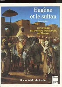 Eugène et le sultan