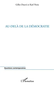 Au-delà de la démocratie