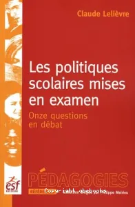 Les politiques scolaires mises en examen