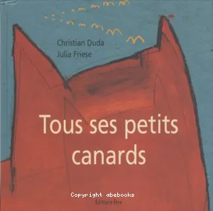 Tous ses petits canards