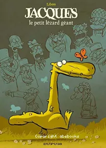 Jacques, le petit lézard géant