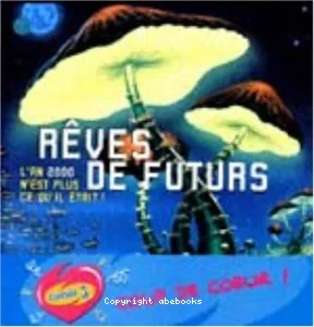 Rêves de futurs