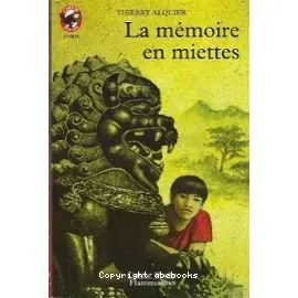 Mémoire en miettes (La)