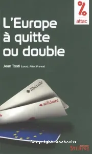 L'Europe à quitte ou double