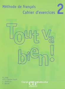 Tout va bien ! méthode de français, 2