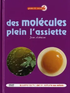 Des molécules plein l'assiette