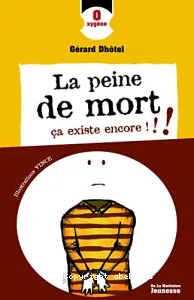 La peine de mort, ça existe encore !!!