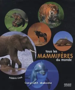 Tous les mammifères du monde