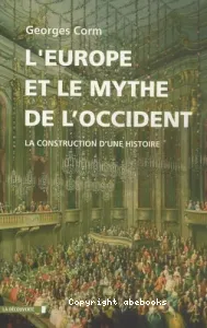 L'Europe et le mythe de l'Occident