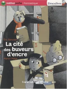 La cité des buveurs d'encre