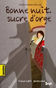 Bonne nuit, sucre d'orge