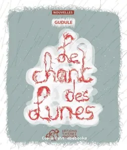 Le chant des lunes