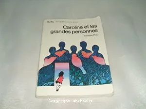 Caroline et les grandes personnes