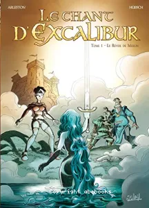 Le chant d'Excalibur