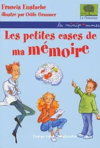 Les petites cases de ma mémoire