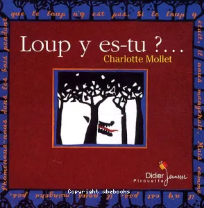 Loup, y es-tu ?