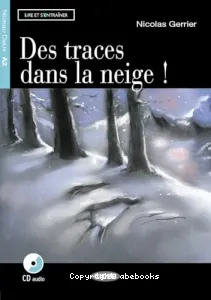 Des traces dans la neige