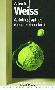 Autobiographie dans un chou farci