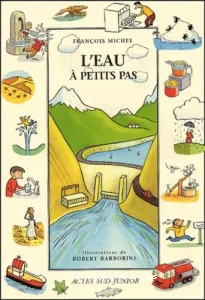 Eau à petit pas (L')