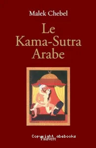 Kama-Sutra arabe (Le)