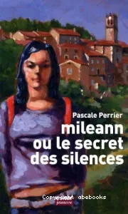 Mileann ou Le secret des silences