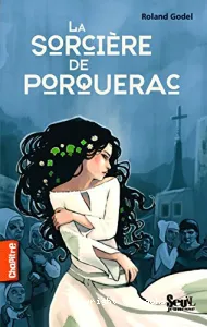 La sorcière du Porquerac