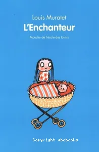 L'enchanteur