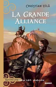 La grande alliance