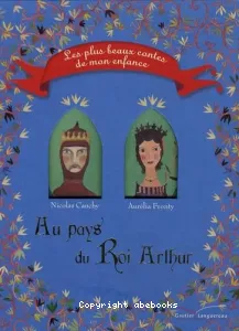 Au pays du roi Arthur