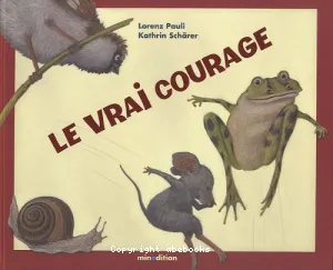 Le vrai courage